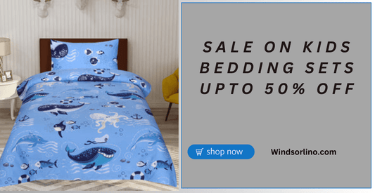 Kids Bedding Sets: Charming Single Bedsheets & Children's Bed Sheets - Windsorlino.com
