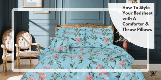 How To Style Your Bedsheet with A Comforter & Throw Pillows - Windsorlino.com