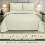 Creamy Crust Stripe-Bed Set 6 Pcs (Luxury)